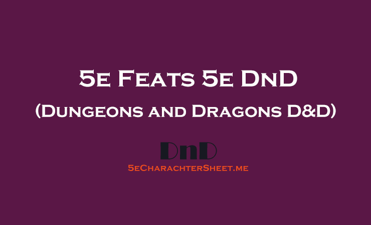 5e Feats in DND (Dungeons and Dragons)