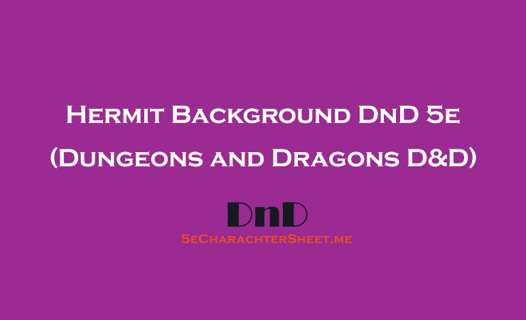 Hermit Background 5e DnD (Dungeons and Dragons)