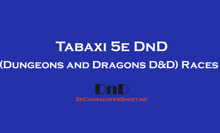 Tabaxi D&D 5th Edition (Dungeons and Dragons 5e)