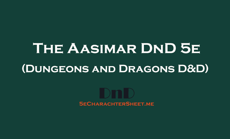 The Aasimar D&D 5th Edition